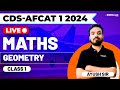 CDS AFCAT 1 2024 Exam Maths Live Geometry Class 1