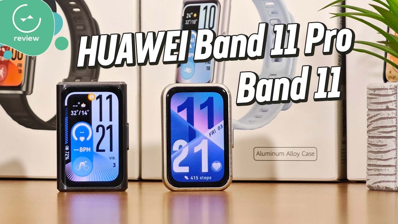 HUAWEI Band 11 y Band 11 Pro | Review completo