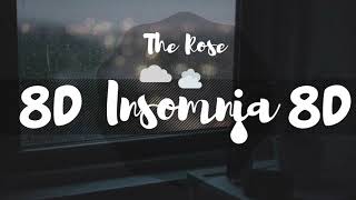 [8D AUDIO]  THE ROSE (더 로즈) – 불면증 (INSOMNIA)  [USE HEADPHONES 🎧] | THE ROSE | 8D