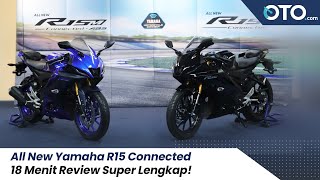 All New Yamaha R15 Connected | Naik Cuma Rp 1 Jutaan, Makin Ganteng & Canggih! | First Impression