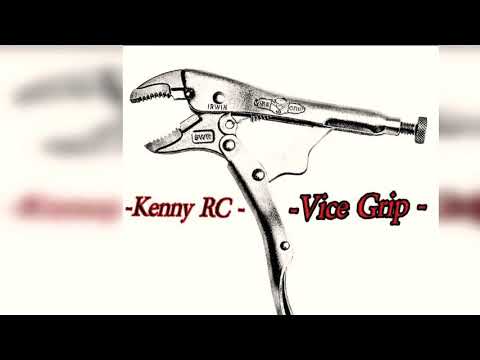 Kenny RC - Vice Grip