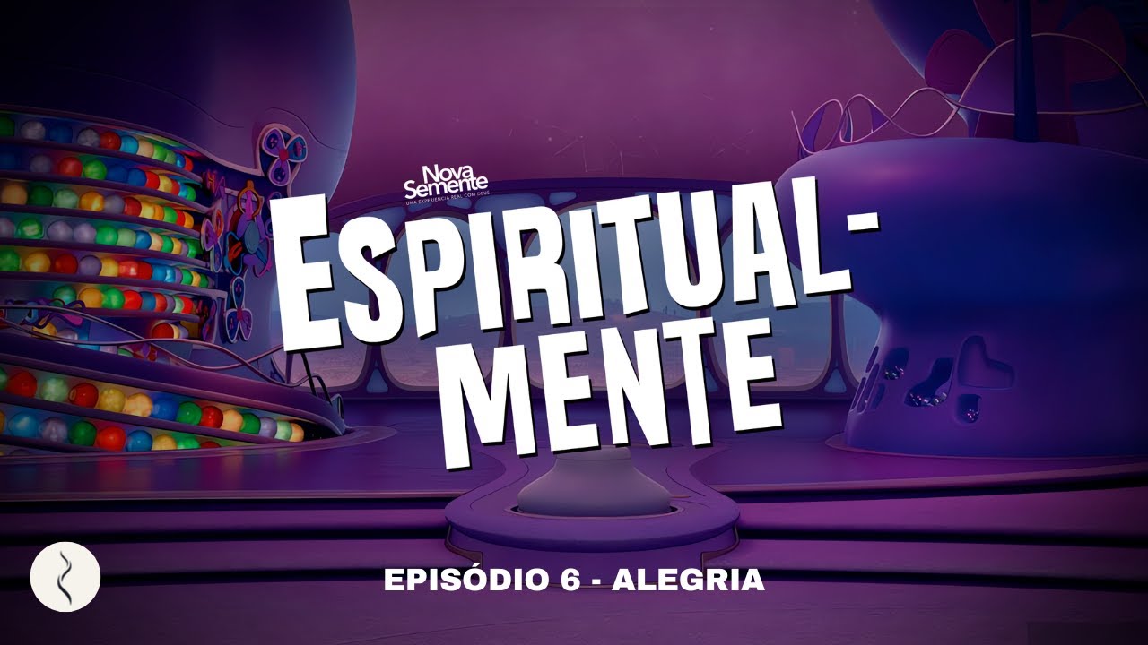 Espiritualmente Ep.6 - ALEGRIA  I Pr. Igor Bolichoski I Nova Semente