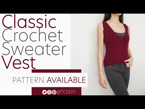 , title : 'Crochet Classic Sweater Vest | Pattern & Tutorial DIY'