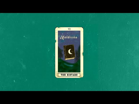 Maldición - The Sistars (Official Audio)