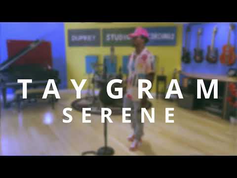 Tay Gram - Serene