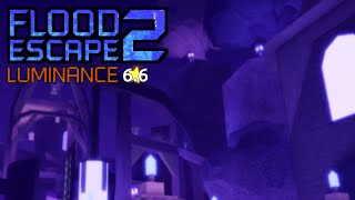 Flood Escape 2 | Luminance [Solo]