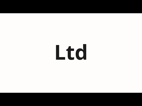 How to pronounce Ltd