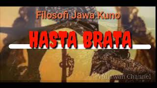 Download lagu Filosofi Kepemimpinan Jawa Kuno 'HASTABRATA' mp3