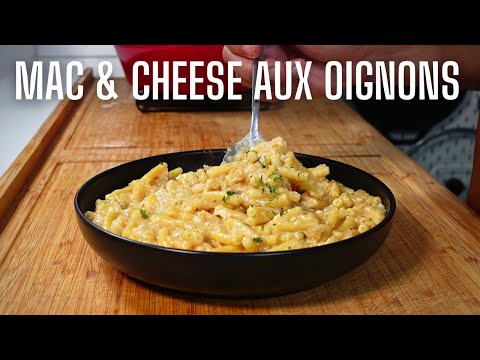 MAC AND CHEESE à L'OIGNON -- FOOD IS LOVE