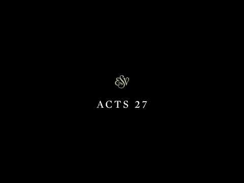 Acts 27 - English Standard Version (ESV)