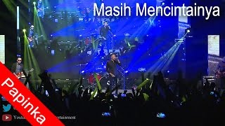 PAPINKA Live in Hongkong MASIH MENCINTAINYA PAPINKA Live in Hongkong MASIH MENCINTAINYA
