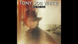 Tony Joe White  - Across From Midnight