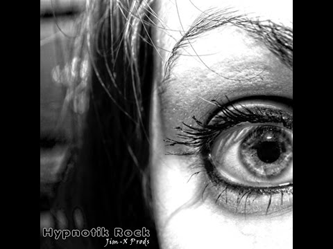 Jim X Prods - Hypnotik Rock (Original Psychotic Clip Cut Mix)