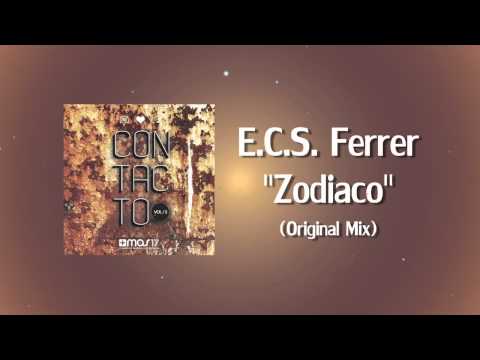 E.C.S. Ferrer - Zodiaco (Original Mix)