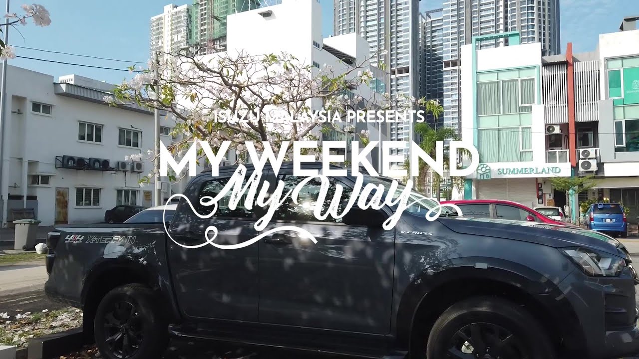 Exciting Adventure with Wan Li in Cuti-Cuti Malaysia Road Trip | Isuzu D-Max MY