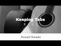 NIKI - Keeping Tabs (Acoustic Karaoke)