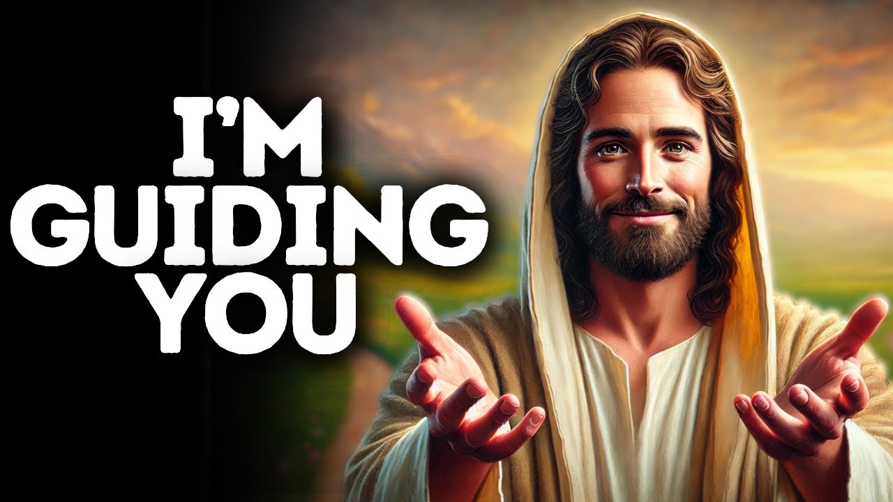I’m Guiding You | God Says | God Message Today | Gods Message Now | God Message | God Say
