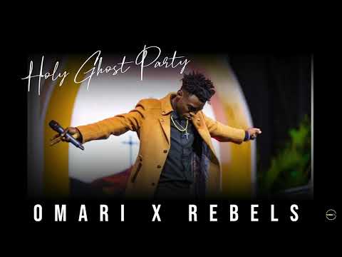 Holy Ghost Party | Official Audio | Omari x Rebels