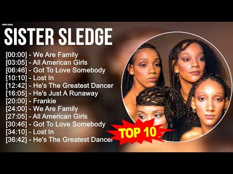 S.i.s.t.e.r S.l.e.d.g.e 2023 MIX ~ Top 10 Best Songs - Greatest Hits - Full Album 2023