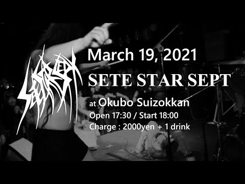 SETE STAR SEPT live in Tokyo, Japan - March 19, 2021