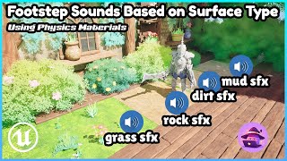 Footstep Sounds Based on Surface Type in Unreal Engine 5.6
