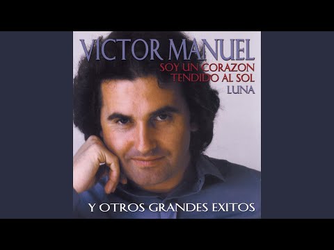 Soy un Corazón Tendido al Sol