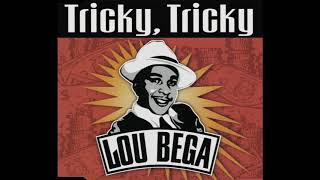 Lou Bega - Tricky, Tricky (Tricky Club Mix)