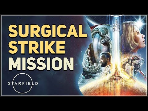 Surgical Strike Starfield