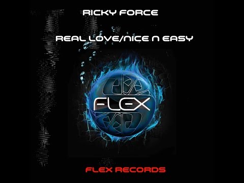 FLEX040a Real Love - Ricky Force - Out now