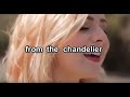 Madilyn Bailey “Chandelier” Karaoke (No Vocal, Play Back) Sia