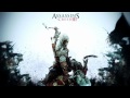 Assassin's Creed III - Саундтрек из трейлера 