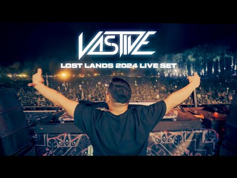 VASTIVE  - LOST LANDS 2024 LIVE SET