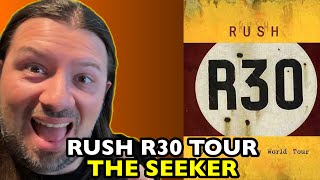 RUSH The Seeker R30 TOUR | REACTION