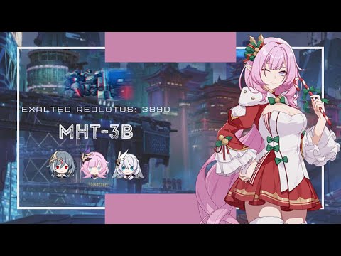Honkai Impact 3: Exalted RL MHT-3B (389D) 821 pts - HoS CH Elysia