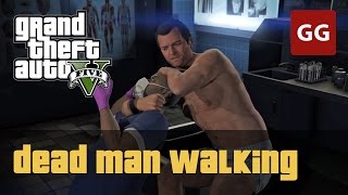 Dead Man Walking (Gold Medal) — GTA 5
