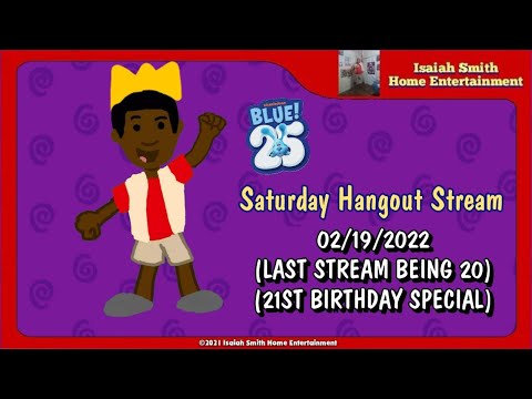 Saturday Hangout Stream (02/19/2022 - 21st Birthday Special)
