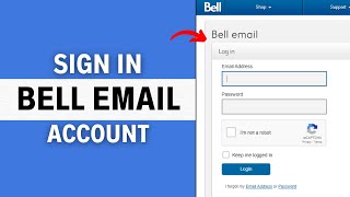 Bell Email Login: How to Sign in Bell Email Account 2024