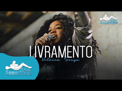 Vitória Souza na Vigília O Bom Samaritano | Livramento