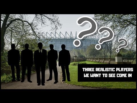 Three realistic signings we'd like to see at Newcastle United