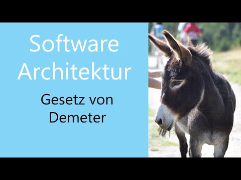 Softwarearchitektur 05 - Gesetz von Demeter (Clean Code)
