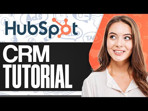 Hubspot CRM Tutorial For Beginners (Ultimate Guide To Master Hubspot CRM!)