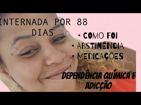 PRÉ - DURANTE - PÓS INTERNAÇÃO PRA ADICÇÃO E DEPENDÊNCIA QUÍMICA | COMO LIDEI COM ABSTINÊNCIA???