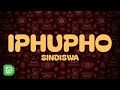 Sindiswa Iphupho Lyrics