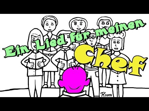 Lied für meinen Chef, lustig und frech!
