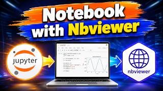 How to Share Jupyter Notebook with Nbviewer | Easy Jupyter Notebook Sharing Tutorial