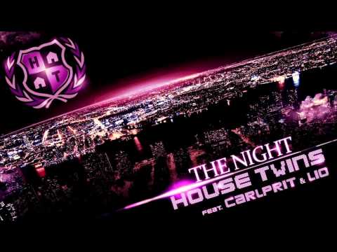 HouseTwins feat Carlprit - The Night (extended Club Mix)