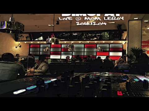 DIMOFAT live@MOM Leroy 2016.12.04 (unofficial)