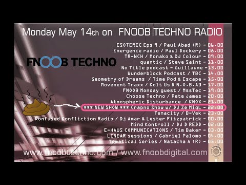 CrapNo Podcast #001 by DJ Ze MigL for Fnoob Radio