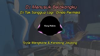 Download lagu DJ TAK SANGGUP LAGI DINDA PERMATA||DJ MENUSUK BELAKANGKU MENGKANE mp3