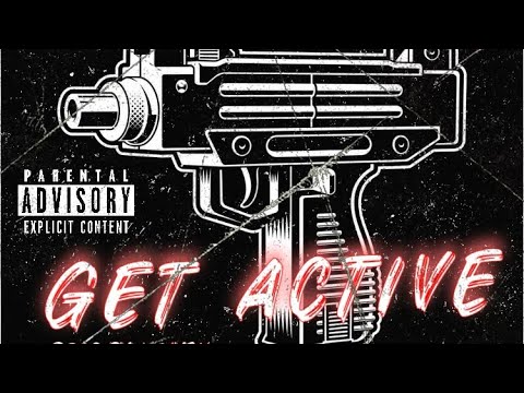 Fenix Flexin x Street Active x C-Dawg “Get Active” ft. Slumpt Ocho